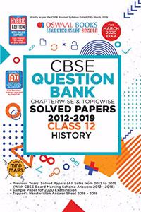 Oswaal CBSE Question Bank Class 12 History Book Chapterwise & Topicwise Includes Objective Types & MCQ's (For March 2020 Exam)