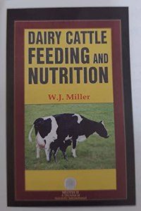 Dairy Cattle Feeding And Nutrition (HB)