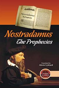 Nostradamus: The Prophecies
