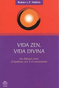 Vida zen, vida divina