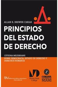 PRINCIPIOS DEL ESTADO DE DERECHO. Aproximación comparativa