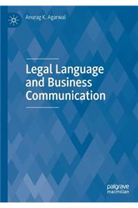 Legal Language and Business Communication