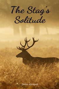 The Stag's Solitude