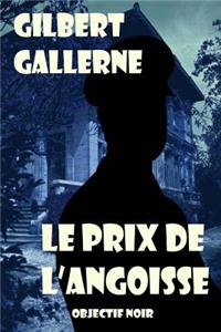Le prix de l'angoisse