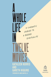 Whole Life in Twelve Movies