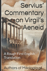 Servius' Commentary on Virgil's Aeneid