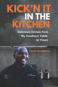 Kick'n It in the Kitchen