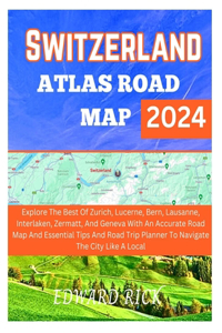Switzerland Atlas Road Map 2024
