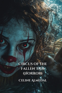 Circus of the Fallen Tide (Horror)