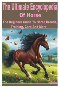 Ultimate Encyclopedia of Horse