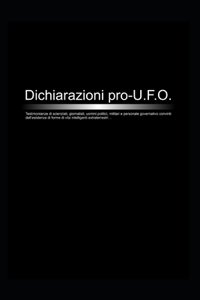 Dichiarazioni Pro UFO