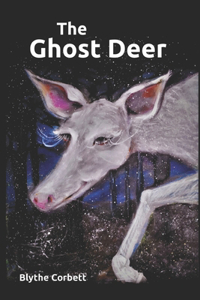 The Ghost Deer