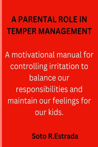 Parental Role in Temper Management