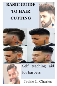 Basic Guide to Hair Cutting