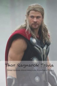 Thor Ragnarok Trivia