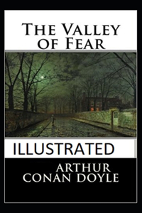 The Valley of Fear Illustrated