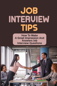 Job Interview Tips