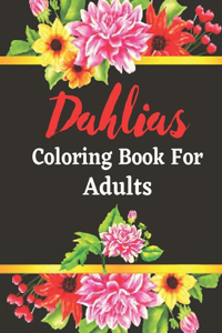 Dahlias coloring book for adults