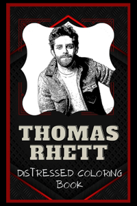 Thomas Rhett Distressed Coloring Book
