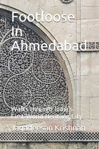 Footloose In Ahmedabad
