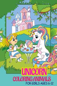 Coloring Animals Unicorn for Girls Ages 6-12