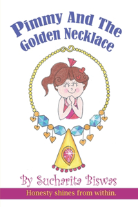 Pimmy and The Golden Necklace
