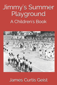 Jimmy's Summer Playground