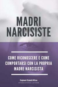 Madri Narcisiste