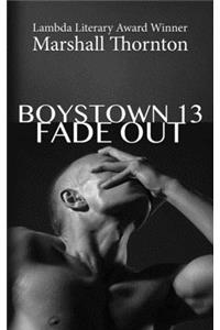 Boystown 13