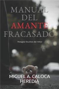 Manual del Amante Fracasado