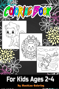 Coloring Book For Kids Ages 2-4