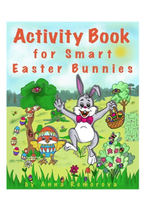 Activity Book for Smart Easter Bunnies