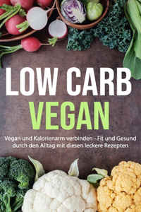 Low Carb Vegan