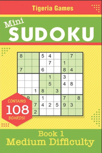 Mini Sudoku - Book 1 - Medium Difficulty