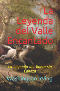 La Leyenda del Valle Encantado