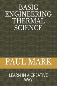 Basic Engineering Thermal Science