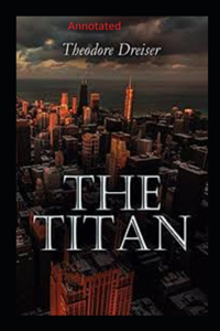 The Titan Annotated