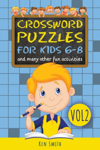 Crossword Puzzles for Kids 6-8, Vol 2.