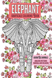 Adorable Animals Grayscale Coloring Book - Amazing Patterns Mandala and Relaxing - Elephant