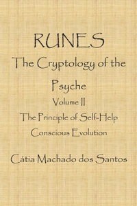 RUNES, The Cryptology of the Psyche - Volume II