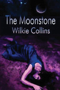 The Moonstone (Annotated)