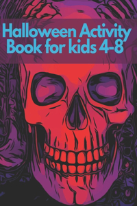 Halloween Activity Book for kids 4-8