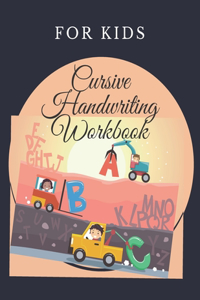 Cursive Handwriting Workbook for Kids