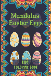 Mandalas Easter Eggs Kids Coloring Book