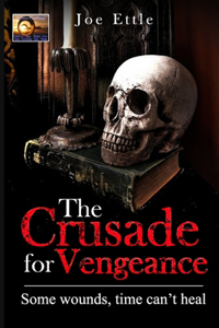 The Crusade for Vengeance