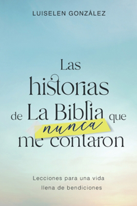 historias de la BIBLIA que NUNCA me contaron.