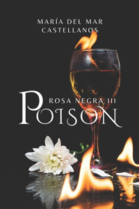 Poison (Rosa Negra III)