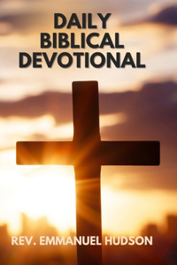 Daily Biblical Devotional: Guidance and Grace: Navigating Life's Journey Through God's Word