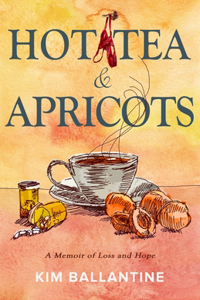 Hot Tea & Apricots