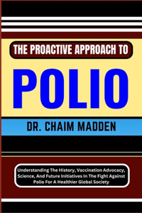 Proactive Approach to Polio